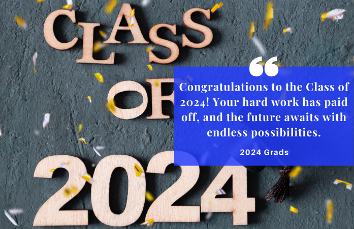  Class of 2024 wooden letters with an message of congratulations